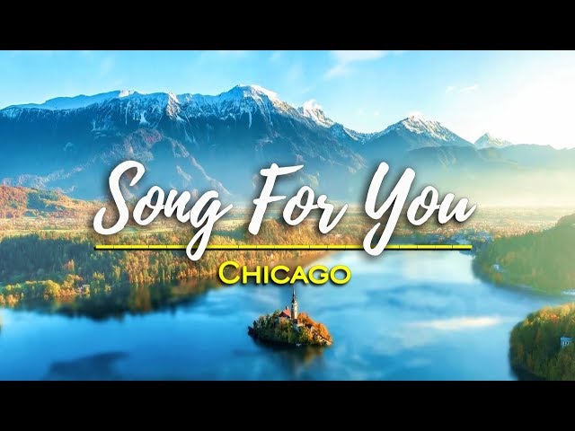 Song For You - Chicago (KARAOKE VERSION) class=