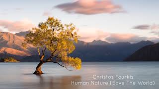 Christos Fourkis - Human Nature (Save The World)