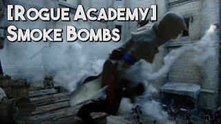 [Rogue Academy] AC Unity | Smoke Bombs In-Depth