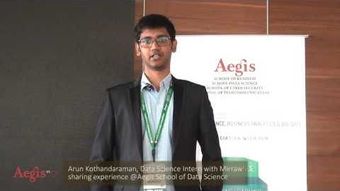 Arun Kothandaraman, Intern - Mirraw  sharing experience @Aegis School of Data Science