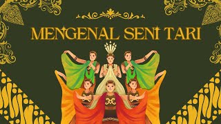 Seni Tari : Pengertian, Unsur, Jenis, Fungsi, dan Contohnya #senitari #senitariindonesia #kesenian