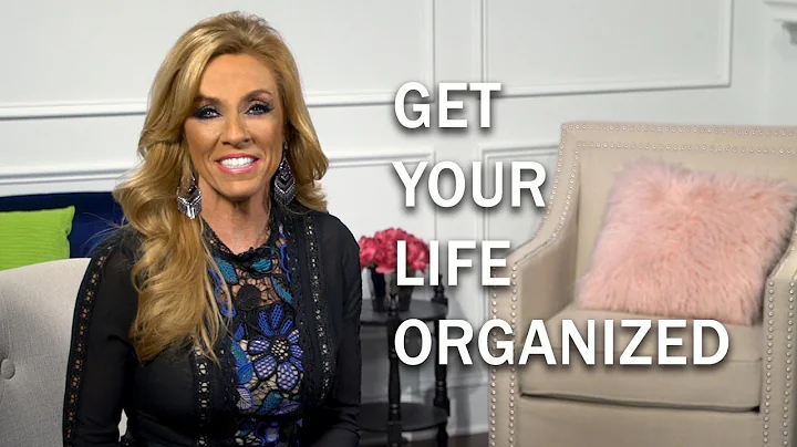 Get Your Life Organized