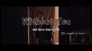 Mad Clown - Without You (feat. Hyorin) [Lirik Terjemahan Indonesia]