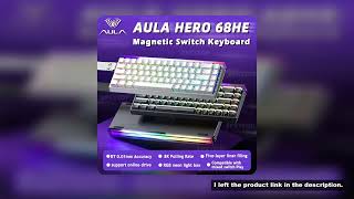 AULA HERO 68HE Magnetic Switch Keyboard RGB Gaming Mechanical Keyboard Rapid Trigger 8K Return Wired
