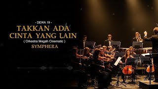 TAKKAN ADA CINTA YANG LAIN - Dewa 19 | Epic Orchestral Cover (Emotional Cinematic Version)