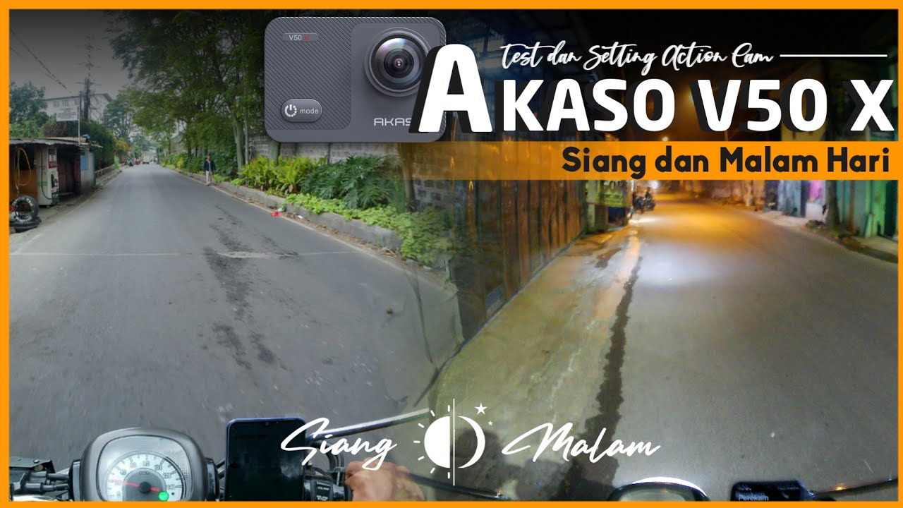 TES DAN SETTING AKASO V50 X NEW EDITION DI SIANG DAN MALAM HARI | Hasilnya diluar Ekspetasi 🔥