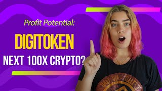 Could DigiToken Be Your Ticket to 100x Crypto Growth? Find Out Here!