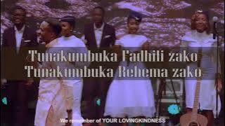 Tunakumbuka Fadhili By Dr Ipyana ft. Remnant Nicktary - Lyrics Video