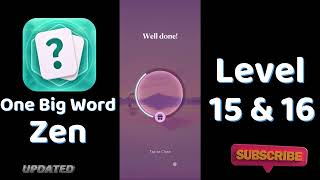 One Big Word Zen Level 15 | One Big Word Zen Level 16 | Solutionguruji