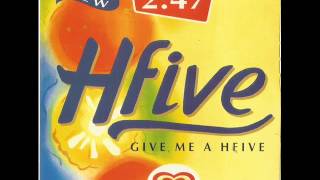 היי פייב - Give Me A Hfive