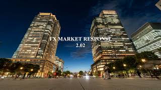 Fx Marekt Response 2 02E