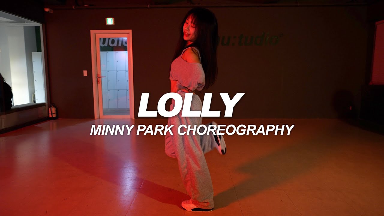 Maejor Ali - Lolly | Minny park Choreography