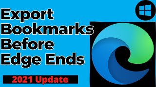 microsoft edge update 2021 news- export bookmarks favorites