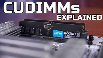 CUDIMM Explained! Clock Driver RAM - DRAM IS CHANGING!