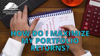 How do I maximize my portfolio returns? Information