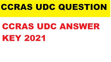 CCRAS UDC ANSWER KEY 01/08/2021 | CCRAS LDC UDC | CCRAS RECRUITMENT | CCRAS ANSWER KEY
