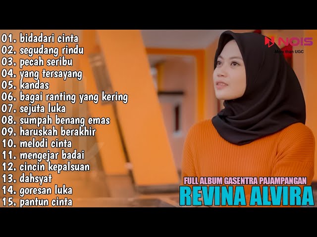 BIDADARI CINTA - SEGUDANG RINDU - PECAH SERIBU | REVINA ALVIRA FULL ALBUM COVER GASENTRA 2022 class=