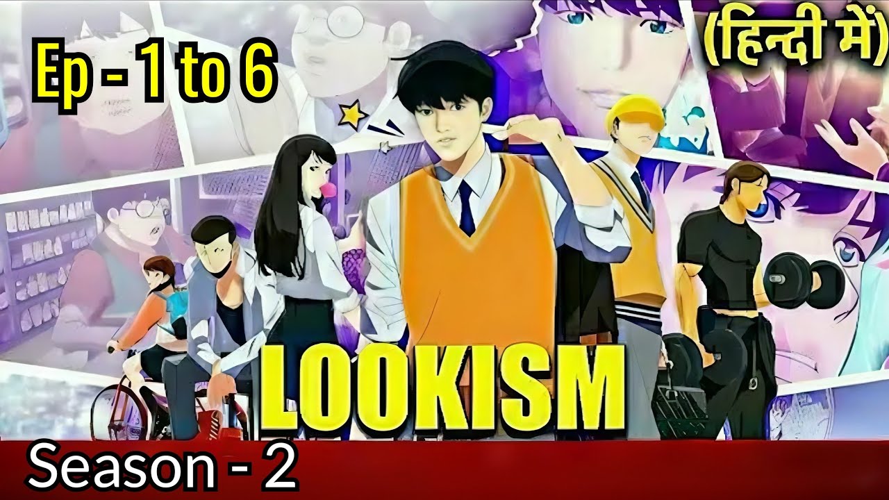 Lookism Season 2 Ep 1-6 MEGA RECAP Hindi | Anime Recap