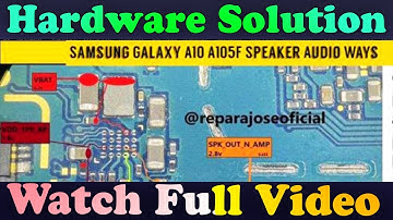 Samsung Galaxy A10 A105F Speaker NOT Working Audio Problem Speaker Ways #GSM_Free_Equipment