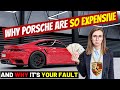 7 Reasons Why Porsche Are So Expensive (You&#39;re Going To Be Pissed)