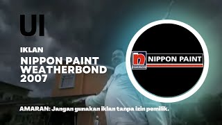 Download lagu Iklan - Nippon Paint Weatherbond - Handal Menangani Cuaca (2007) / Unik Iklan