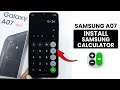 How to Install Samsung Calculator in Samsung A07 - Get Samsung Calculator
