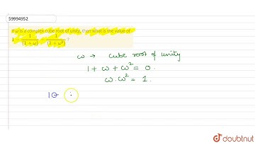 If `omega` is a complex cube root of unity, then what is the value of `1-(1)/