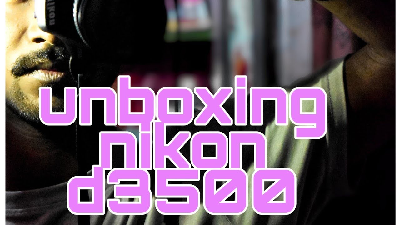 NIKON 3500D....CAMERA... REVIEW.❤❤❤❤