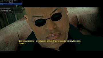 The Matrix: Path of Neo Blue Pill (Speedrun ) :)