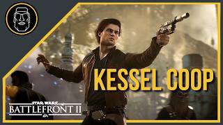 Kessel Coop Gameplay | Star Wars Battlefront 2