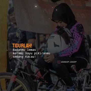 Story wa kata kata tidurlah