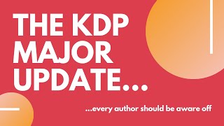 Amazon KDP just released major changes