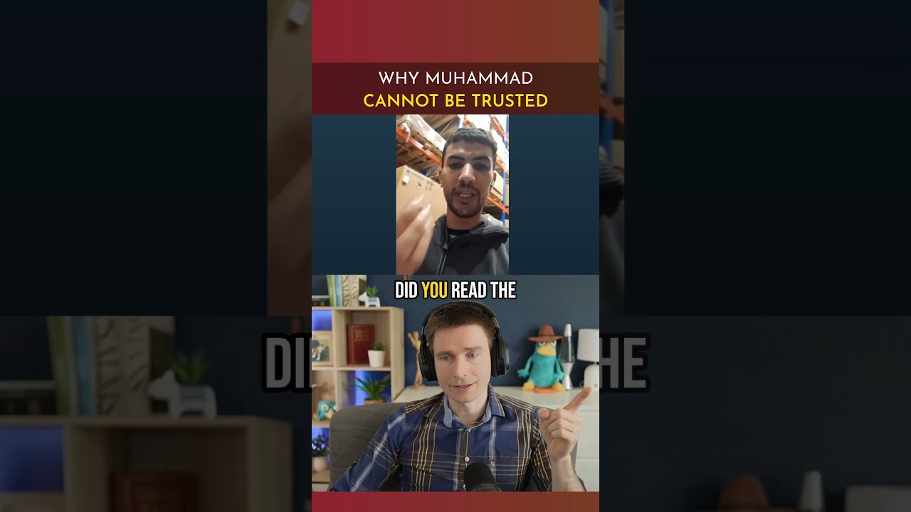 Why Muhammad CANNOT be Trusted