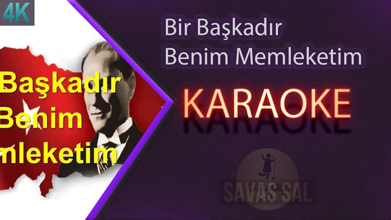 Bir Başkadır Benim Memleketim (КАРАОКЕ)