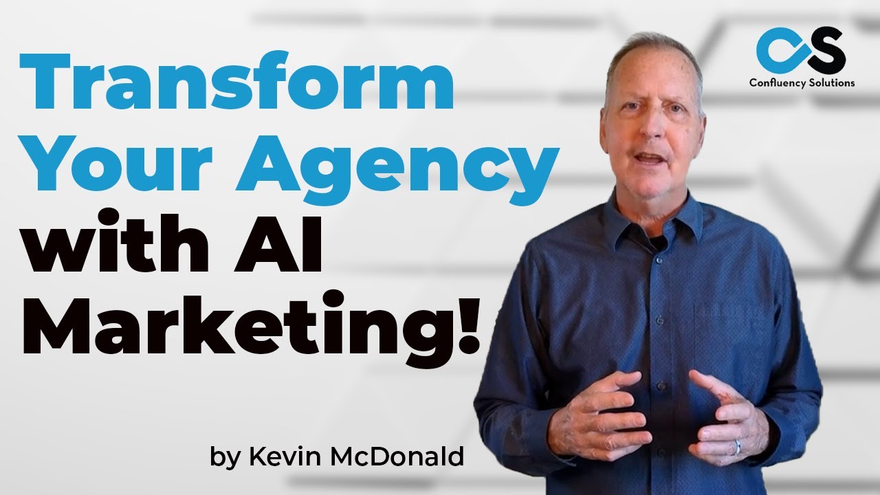 Kevin McDonald | Confluency Solutions |  Revolutionize Your Insurance Agency Marketing with AI
