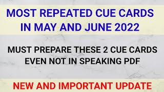 Great News 2 Important And Best Cue Cards May And June Repeated Topics Ielts With Suraj