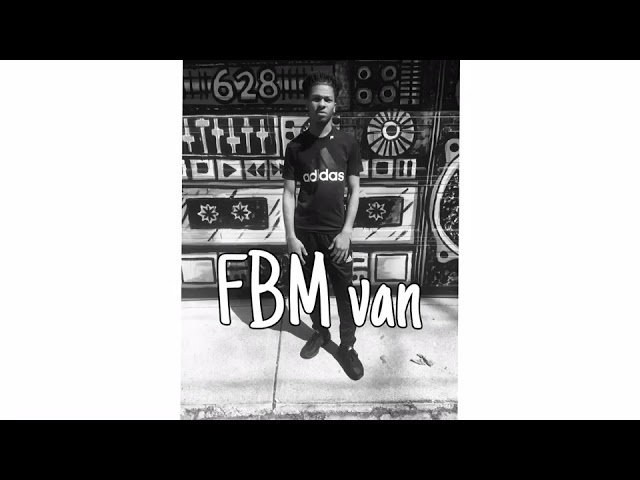 FBM Van (flexing and flashing remix)