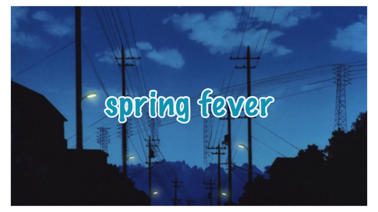 Sub Urban - Spring Fever「lyrics」