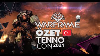 Warframe Tennocon 2021 Türkçe Özet Ve Yorum Warframe Mobil, Cross Platform, Yeni Karakterler