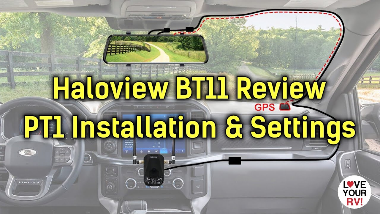 Haloview BT11 Wireless Rear Monitor & Dash Cam w/Blind Spot Detection - Review PT 1 - Installation