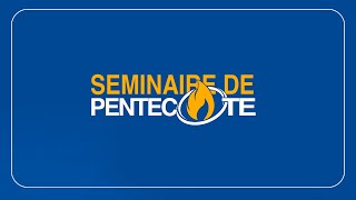 OUVERTURE OFFICIELLE-SÉMINAIRE DE PENTEC🔥TE 2026 | Pasteur Mamadou P. KARAMBIRI