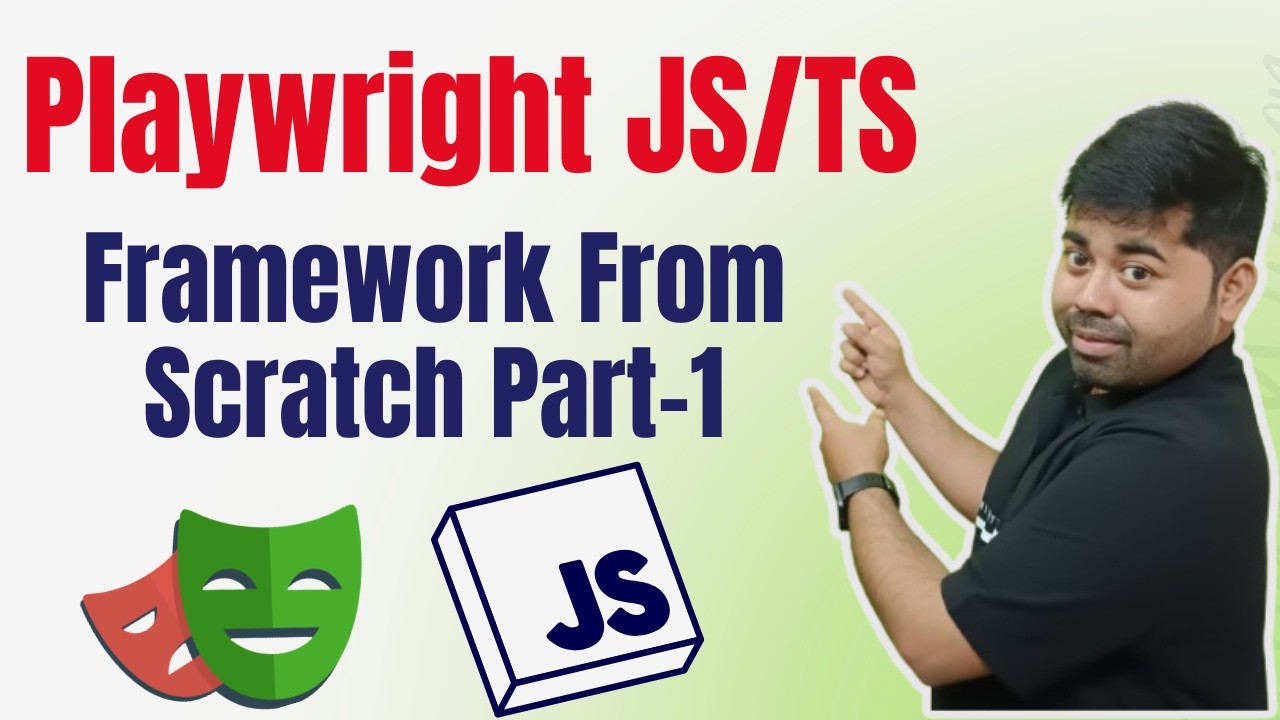 🚀 Playwright JS/TS Framework From Scratch – Part 1 | Real-World ...