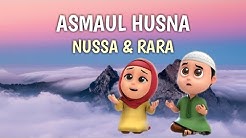 ASMAUL HUSNA - NUSSA DAN RARA Lagu Anak Islami  - Durasi: 2:50. 