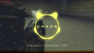 CHAOS (Transfur Outbreak OST)