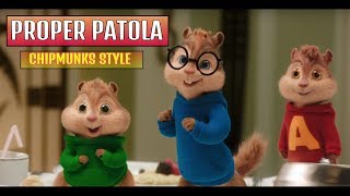 Proper Patola - Chipmunks Style | Animated Video | Lyrics | CHOLLY