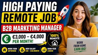 High Paying Remote Job 🚀 B2B Marketing Manager (€3,000–€4,000/Month) | Digital Adova