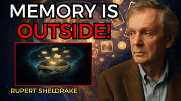 Your Memories Aren’t Stored in Your Brain — Here’s Where They Really Are | Rupert Sheldrake