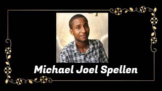 Death Announcement - Michael Joel Spellen