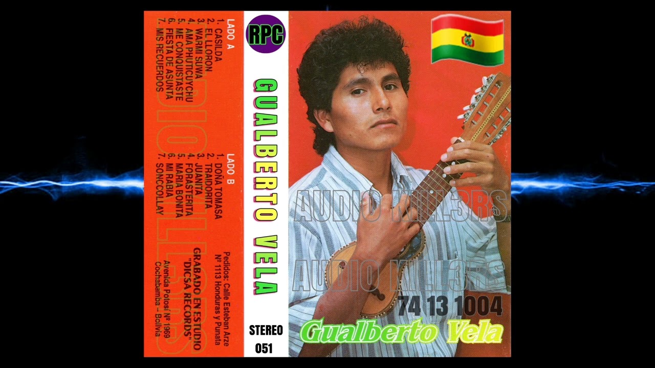 🇧🇴🇧🇴 GUALBERTO VELA DEL AÑO 1.993 CASSETTE ORIGINAL VERSIÓN COMPLETA 74 13 1004