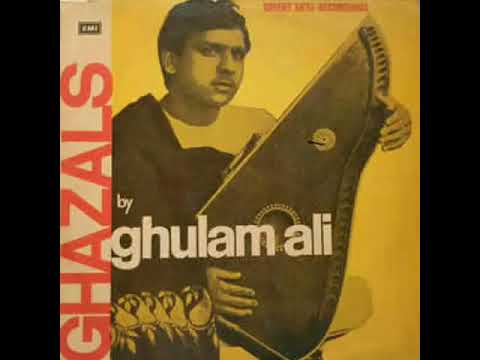 Dil Mein Aur Toh Kya Rakha Hai : Ghulam Ali